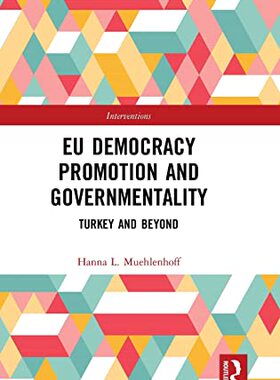 预售 按需印刷 EU Democracy Promotion and Governmentality
