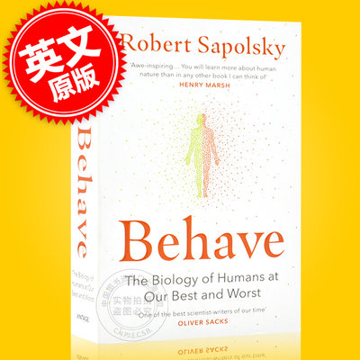 现货 行为暴力竞争利他 人类行为背后的生物学 Behave 英文原版 The Biology of Humans罗伯特·萨波斯基 Robert M Sapolsky