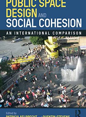 预售 按需印刷 Public Space Design and Social Cohesion