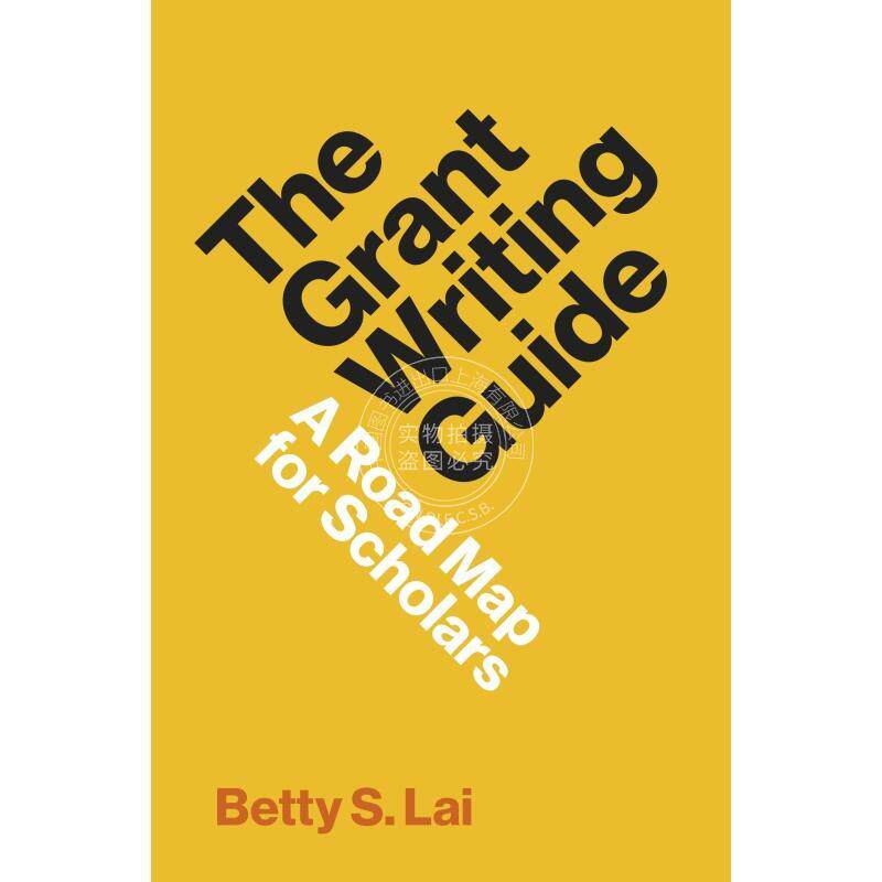 The Grant Writing Guide《申请资助写作指南：学者的必备技能之一》 普林斯顿