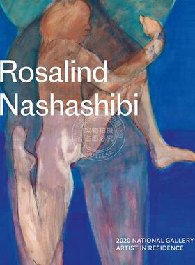 预售 2020年国家美术馆驻场艺术家 罗莎琳德·纳沙希比 Daniel Herrmann 进口艺术 英文原版 2020 National Gallery Artist in Res