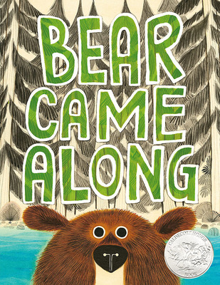 现货 熊来了 2020凯迪克银奖 英文原版 Bear Came Along 儿童幽默友谊主题故事绘本睡前阅读 精装 4-8岁