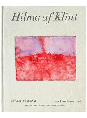 预售 Hilma af Klint: 年晚期水彩画：作品目录第六卷  Late Watercolours 1922–1941: Catalogue Raisonné Volume VI 英文原版