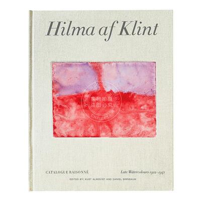 预售 Hilma af Klint: 年晚期水彩画：作品目录第六卷  Late Watercolours 1922–1941: Catalogue Raisonné Volume VI 英文原版