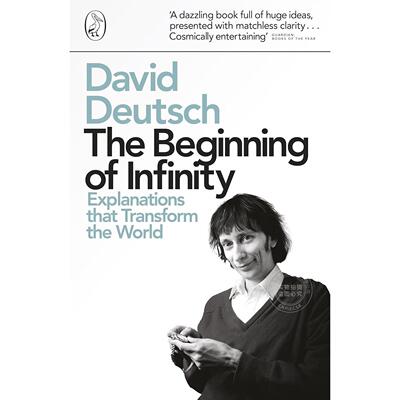 无穷的开始：世界进步的本源 戴维·多伊奇 David Deutsch 科普读物 英文原版 The Beginning of Infinity