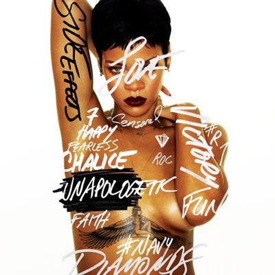 【中图音像】蕾哈娜 Rihanna 毫无歉意 Unapologetic 1CD