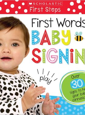 现货 First Words Baby Signing 英语原版 学乐早教系列：婴儿手势 0-3岁