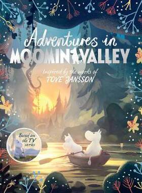 现货 姆明谷历险记 英文原版 Adventures in Moominvalley 儿童故事绘本 平装