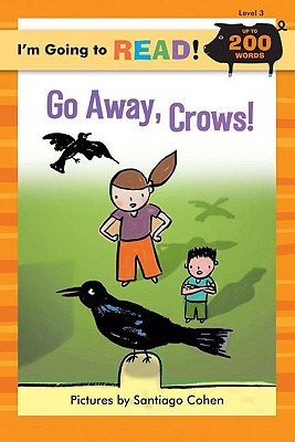 现货 Go Away, Crows!
