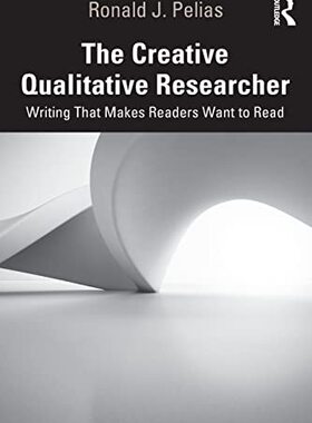 预售 按需印刷 The Creative Qualitative Researcher
