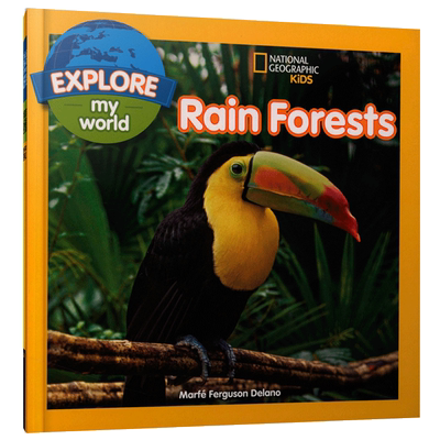 现货 Explore My World Rain Forests (Explore My World )国家地理分级阅读系列 绘本 儿童阅读