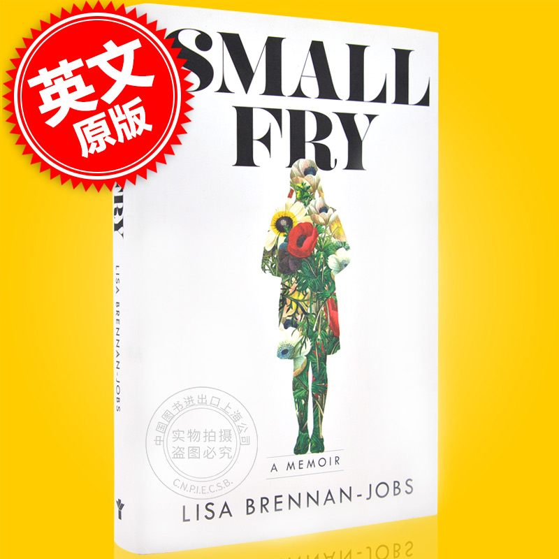 现货我,轻如鸿毛英文原版 Small Fry乔布斯私生女大女儿lisa丽萨回忆录小人物我的渣男爸爸乔布斯传记 Steve Jobs