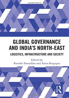 预售 按需印刷 Global Governance and India&rsquo;s North East