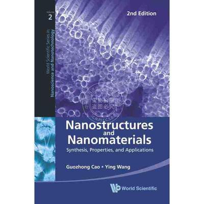 按需印刷 纳米结构和纳米材料：合成、性质和应用（第2版）NANOSTRUCTURES AND NANOMATERIALS: SYNTHESIS, PROPERTIES, AND APPL