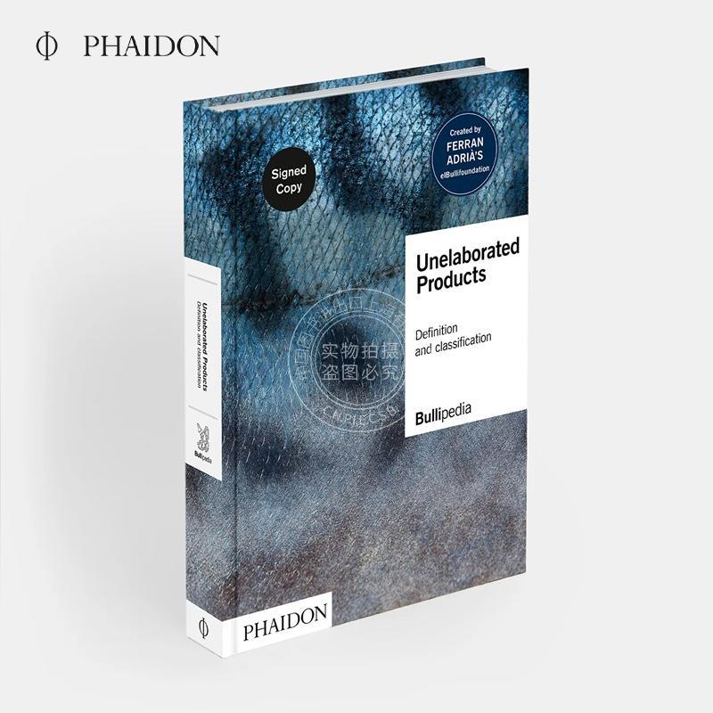 未加工产品：定义与分类 签名版 烹饪食谱 美食指南 Phaidon出版社 英文原版 Unelaborated Products Signed Edition 精装