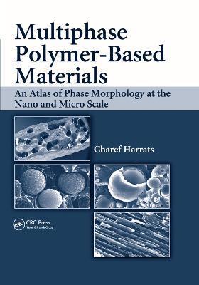 预售 按需印刷 Multiphase Polymer  Based Materials