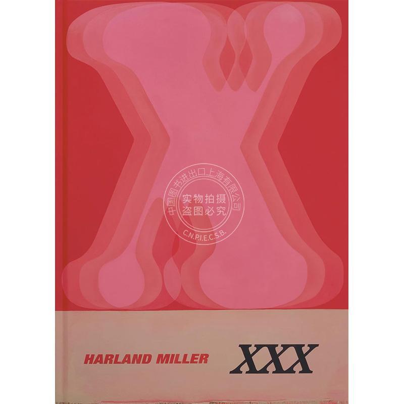 现货 哈兰·米勒 Harland Miller: XXX 波普艺术 抽象主义 信画系列作品合集 英文原版 艺术画册