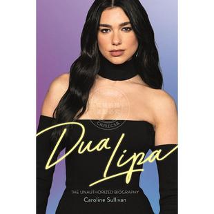 現貨 非官方自傳 杜阿·利帕 英文原版 Caroline Dua Sullivan The Biography Unauthorized Lipa