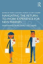 预售按需印刷 Navigating the Return to Work Experience for New Parents