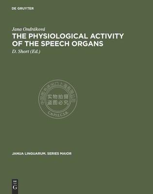 【预售 按需印刷】 The physiological activity of the speech organs