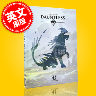 前LOL团队开发共斗类动作游戏 Labs 英文原版 Dauntless Art 游戏艺术画册设定集 The Phoenix 现货 精装 无畏