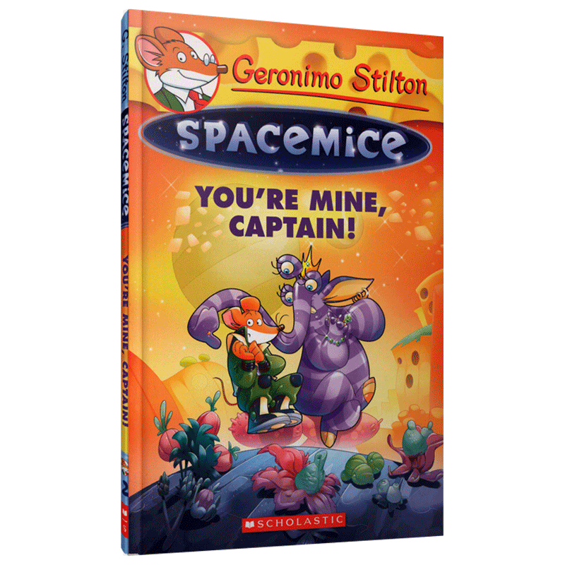 现货 英文原版 Geronimo Stilton Spacemice #2: You\'re Mine, Captain!老鼠记者系列读物 绘本