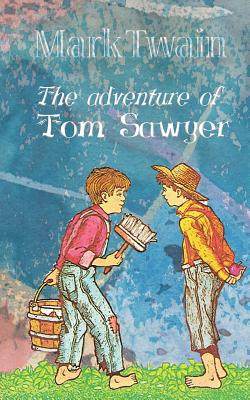 预售 按需印刷 The Adventure of Tom Sawyer 《汤姆索亚历险记》 英文原版  Mark Twain