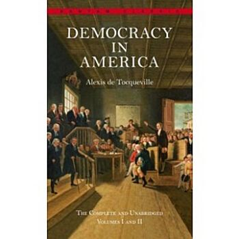 现货 民主在美国 英文原版小说 Democracy in America: The Complete and Unabridged Volumes I and II 托克维尔