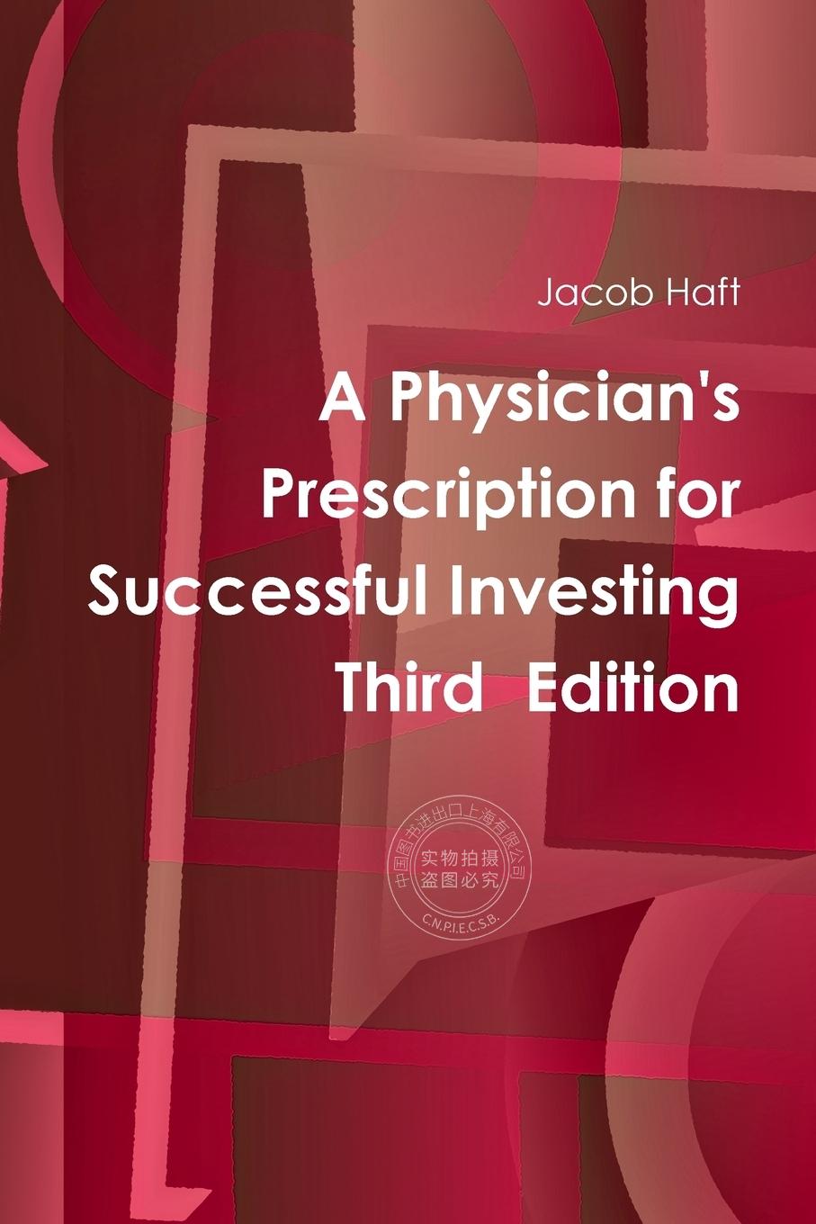 预售 按需印刷 A Physician s Prescription for Successful Investing    Third  Edition