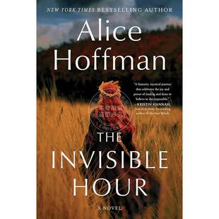 流行畅销小说 Hour Invisible Alice 看不见 时刻 Hoffman 魔法 实用 The 现货 系列同作者 英文原版 爱丽丝·霍夫曼