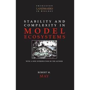 【满299送PUP新年台历】Stability and Complexity in Model Ecosystems模型生态系统的稳定性和复杂性 普林斯顿