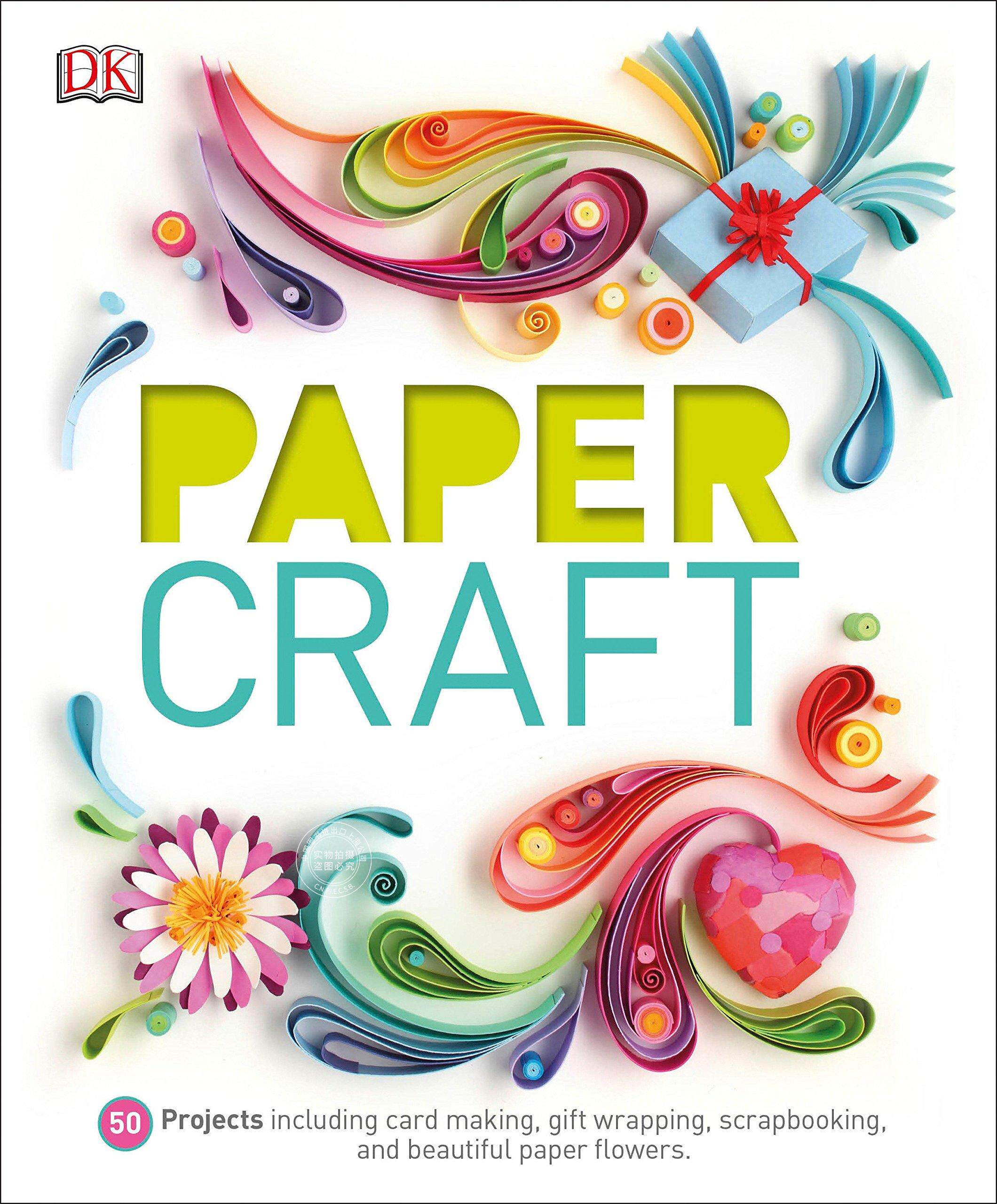 现货 Paper Craft 英语原版 DK系列 剪纸艺术 卡片制作 礼品包装 剪贴 纸花