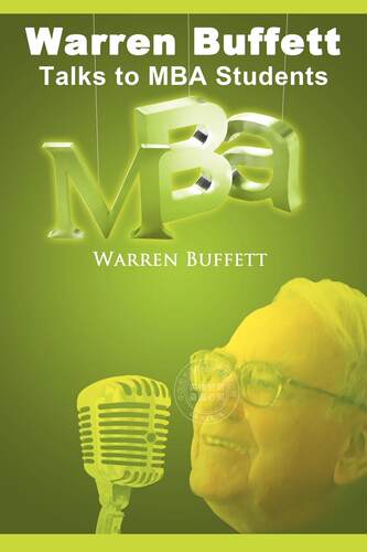预售 按需印刷 Warren Buffett Talks to MBA Students