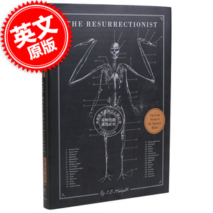 现货 绝迹动物古抄本：斯宾塞 布莱克医生的解剖手记 The Resurrectionist 英文原版 神秘生物 盗尸者：神兽精细解剖图 精装