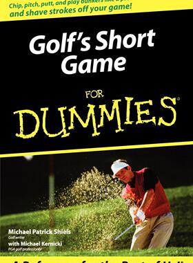 预售 按需印刷 高尔夫是傻瓜的短距离运动 Michael Patrick Shiels and Michael Kernicki 英文原版 Golf s Short Game For Dummie