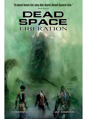 现货 死亡空间 3：解放 图像小说 游戏周边小说 Ian Edginton 英文原版 Dead Space Vol. 3 Liberation