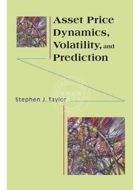 【预售 按需印刷】 Asset Price Dynamics  Volatility  and Prediction资产价格动力性、易变性与预测 英文原版