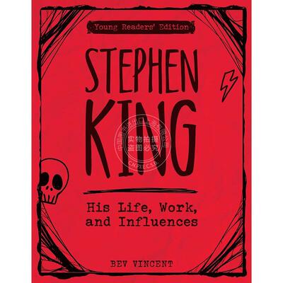 斯蒂芬金：他的生平、作品和影响 青少年版 英文原版 Stephen King: His Life  Work  and Influences