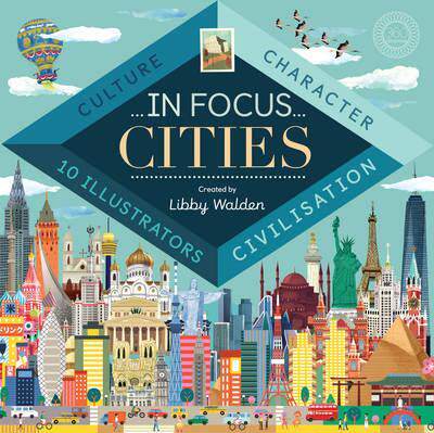 现货 聚焦城市In Focus: Cities 英文原版 精装大开本翻翻书 世界十大城市文化社会历史特征 Libby Walden 儿童科普百科书籍