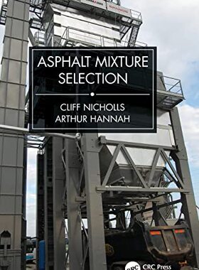 预售 按需印刷 Asphalt Mixture Selection