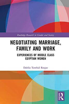 预售 按需印刷 Negotiating Marriage, Family and Work