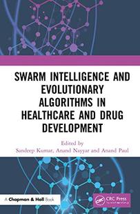 预售 按需印刷 Swarm Intelligence and Evolutionary Algorithms in Healthcare and Drug Development