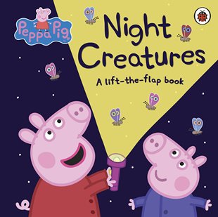 Peppa 6岁儿童 小瓢虫出品 英文原版 粉红猪小妹 翻翻书 Creatures Night 小猪佩奇 进口图书 ladybird Pig 现货 夜间生物