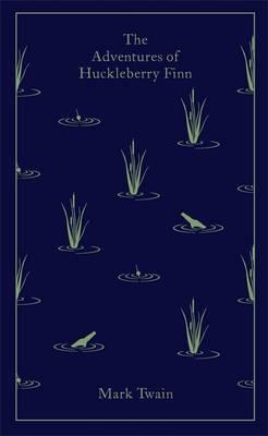 现货 哈克贝利芬历险记 马克·吐温英文原版 The Adventures of Huckleberry Finn 世界经典文学名著书籍Penguin Clothbound  中图