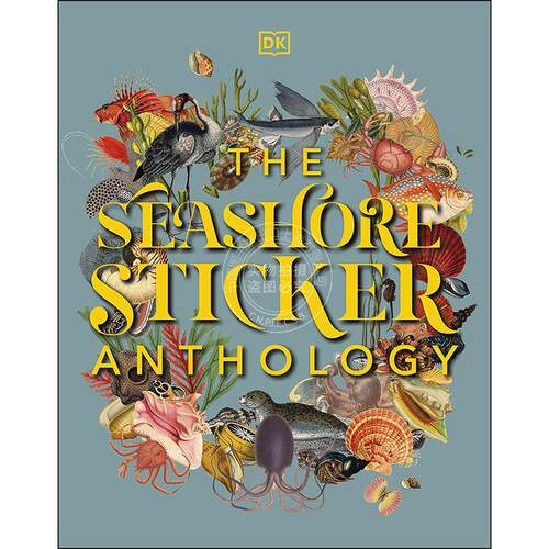 现货 海滨生物贴纸精选集 DK出品 英文原版 The Seashore Sticker Anthology