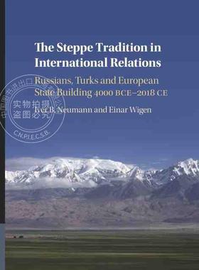 【预售 按需印刷】 The Steppe Tradition in International Relations