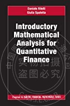 预售 按需印刷 Introductory Mathematical Analysis for Quantitative Finance