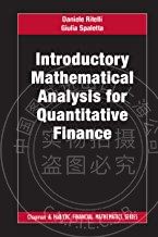 预售 按需印刷 Introductory Mathematical Analysis for Quantitative Finance