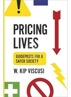 【满299送PUP新年台历】 Pricing Lives 为生命定价： 加强社会安全的路标 普林斯顿