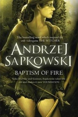 现货 Baptism of Fire 英文原版 巫师小说 严峻的考验 进口图书